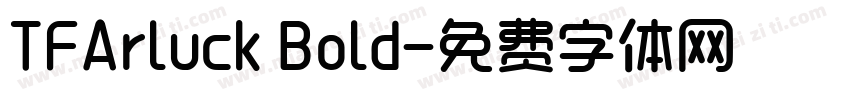 TFArluck Bold字体转换
